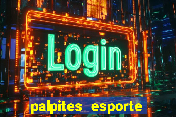 palpites esporte net jogos de hoje